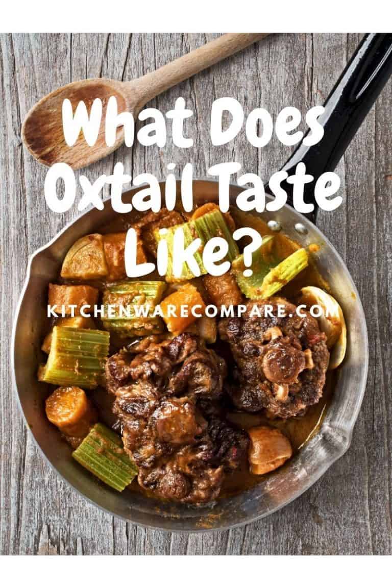 What Does Oxtail Taste Like? Kitchenware Compare